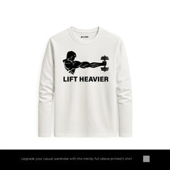 Lift Heavier Power Printed White Long Sleeve T-Shirt for Men